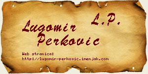 Lugomir Perković vizit kartica
